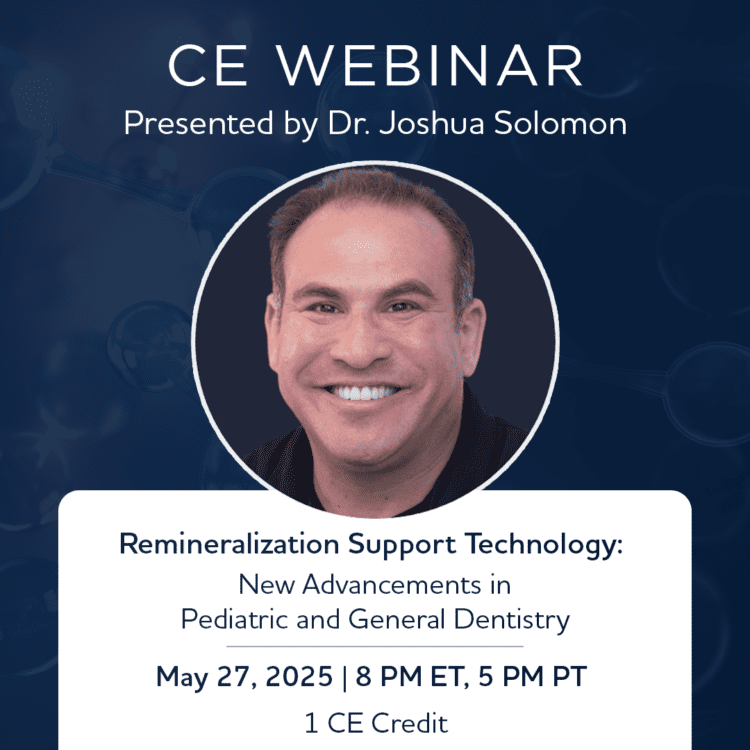 Read more about the article 📢 Join our Free Webinar: Remineralization Support Technology: New Advancements in Pediatric and General Dentistry